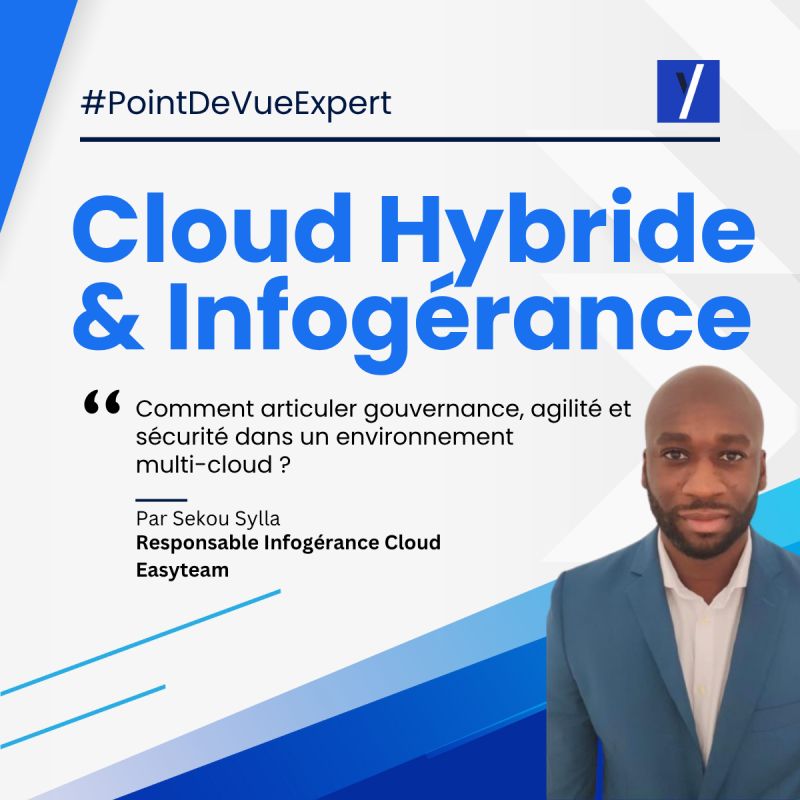 Cloud hybride & infogérance : comment articuler gouvernance, agilité et ...