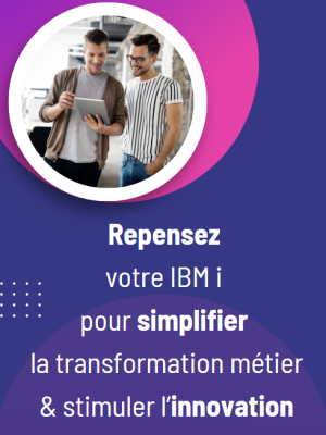 Repensez votre IBM i avec Easyteam